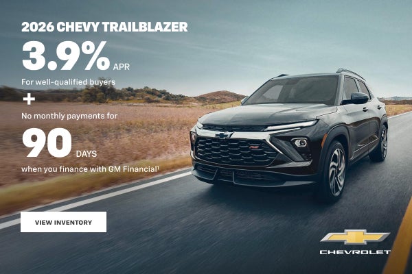 2026 Chevy Trailblazer. 3.9% APR for well-qualified buyers + No monthly payments for 90 DAYS when...